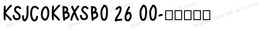 KSJCOKBXSB0 26 00字体转换